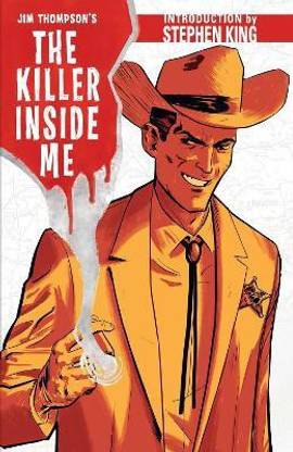 Jim Thompson's The Killer Inside Me