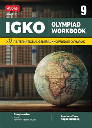 MTG International General Knowledge Olympiad (IGKO) Workbook for Class 9 - MCQs & Achievers Section - SOF IGKO Olympiad Preparation Books For 2023-2024 Exam