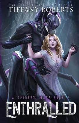 Enthralled (The Spider's Mate #2)