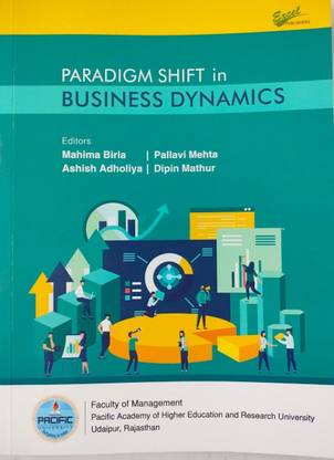 Paradigm Shift in Business Dynamics