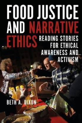 Food Justice and Narrative Ethics