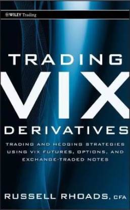 TRADING VIX DERIVATIVES