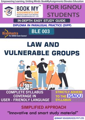 IGNOU BLE 3 Law and Vulnerable Groups Study Guide (In Depth Guide) for Ignou Student