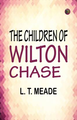 The Children of Wilton Chase
