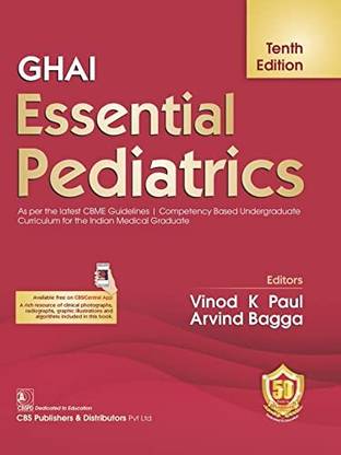 Ghai Essential Pediatrics
