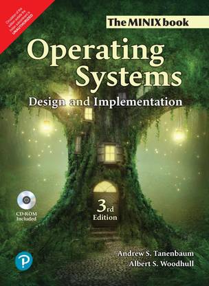 Operating Systems : Design and Implementation 3rd  Edition