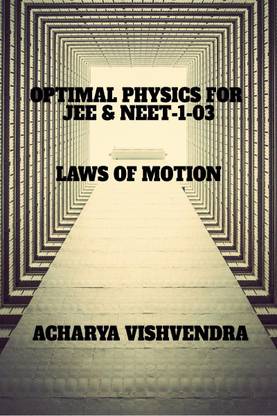 PHYSICS FOR JEE &amp; NEET-1-03