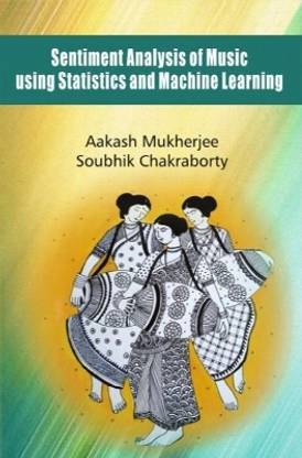 Sentiment Analysis of Music using Statistics and Machine Learning