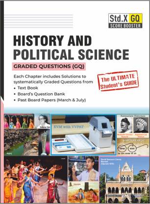 Std X Score Booster (GQ) - History and Political Science