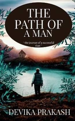 The Path of a Man