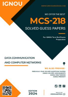 IGNOU MCS 218 Solved Guess Paper with Important Questions For IGNOU Term End Exam Preparations  - Get the PDF of this book at Rs. 49, WhatsApp us at +919354637830, or visit our website shrichakradhar.com