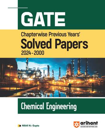 GATE Chapterwise Previous Years' Solved Papers Chemical Engineering