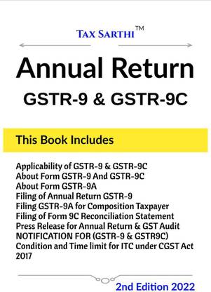 Annual Return | GSTR-9 &amp; GSTR-9C | 2nd Edition 2022
