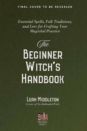 The Beginner Witch's Handbook