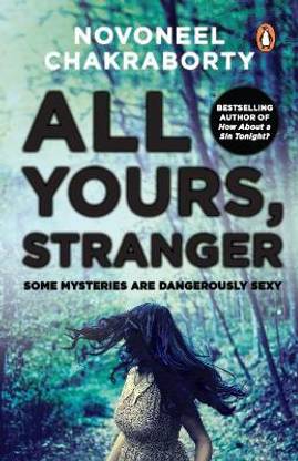 All Yours, Stranger