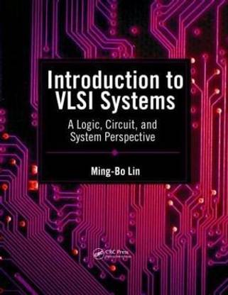 Introduction to VLSI Systems