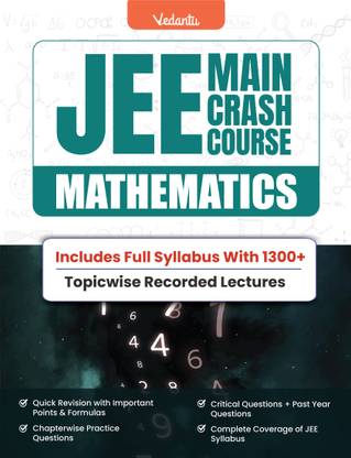 Vedantu JEE Main 2025 Crash Course Mathematics Book | Latest Syllabus for JEE Main & Advanced 2025 | Include Free JEE Recorded Course