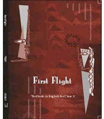 NCERT First Flight - English For Class 10 - 2025-26 Edition