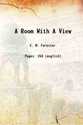 A Room With A View 1908 [Hardcover]