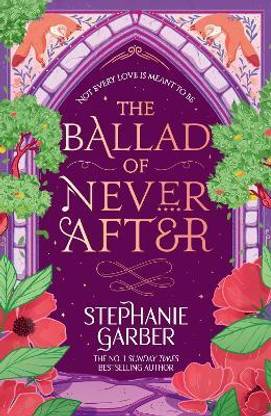 The Ballad of Never After
