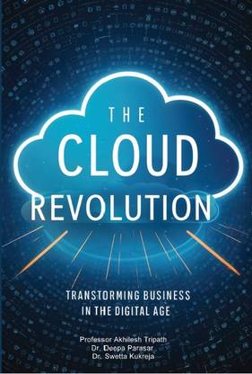 THE CLOUD REVOLUTION TRANSFORMING BUISINESS IN THE DIGITAL AGE