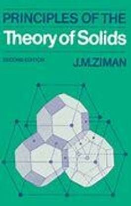 Principles of the Theory of Solids