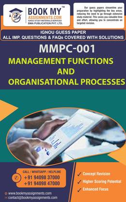 IGNOU MMPC 001 Management Functions and Organisational Processes | Guess Paper| Important Question Answer | Master of Business Administration – Human Resource Management (MBAHM)