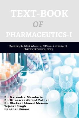 TEXT BOOK OF PHARMACEUTICS-I