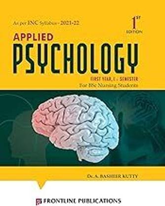 Applied Psychology for B.Sc. Nursing First Year 1st Semester, 1/E 2023