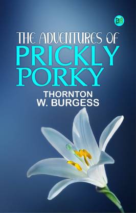 The Adventures of Prickly Porky