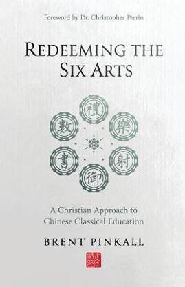 Redeeming the Six Arts