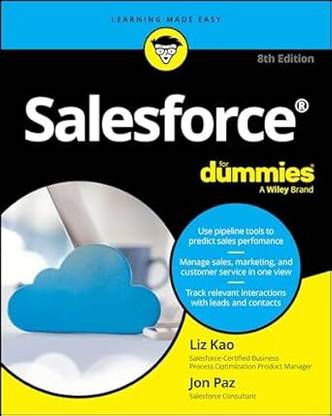 SALESFORCE FOR DUMMIES, 8/E