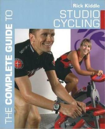 The Complete Guide to Studio Cycling