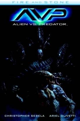 Alien vs. Predator: Fire and Stone
