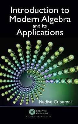 Introduction to Modern Algebra and Its Applications