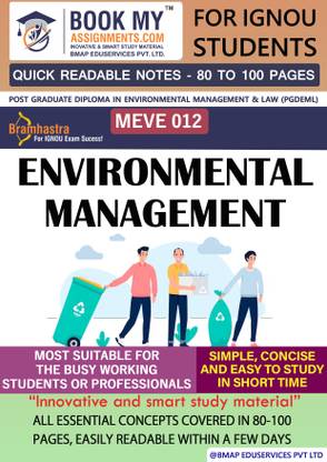 IGNOU MEVE 12 Environmental Management Quick Readable Notes | Important Topic-wise Conceptual Notes | Post Graduate Diploma in Environmental Management & Law (PGDEML)