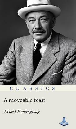 A Moveable Feast