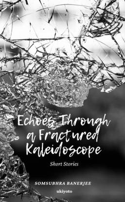 Echoes Through a Fractured Kaleidoscope