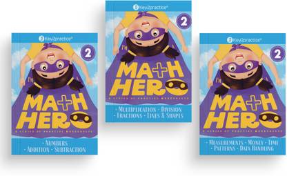 Key2Practice Maths Hero Workbook For Class 2 (Set of 3) : Activity Based Worksheets, Numbers, Addition, Subtraction, Multiplication, Division, Lines & Shapes, Measurements, Money, Time, Patterns, Data