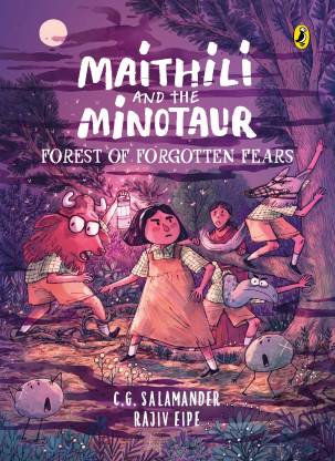 Maithili and the Minotaur - Forest of Forgotten Fears