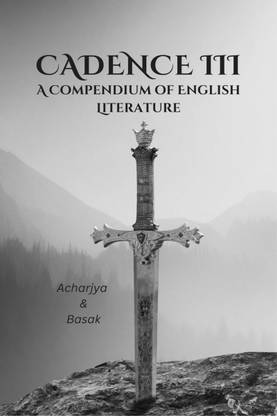 Cadence III  - A COMPENDIUM OF ENGLISH LITERATURE