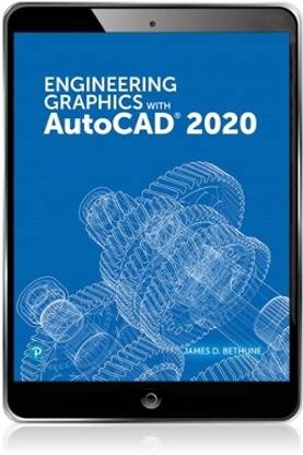 Engineering Graphics with AutoCAD 2020