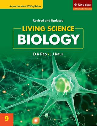 ICSE Living Science Biology 9 Book | ICSE Class 9 Living Science Biology Book | Ratna Sagar  - ICSE Living Science Biology 9 Book | ICSE Class 9 Living Science Biology Book | Ratna Sagar (Paperback, Dr DK Rao, Dr JJ Kaur)
Pre