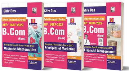 BCom Hons Semester 3 Business Mathematics Principles of Marketing Financial Management (Pack of 3) Solved 10 years PYQs based on NEP UGCF 2022