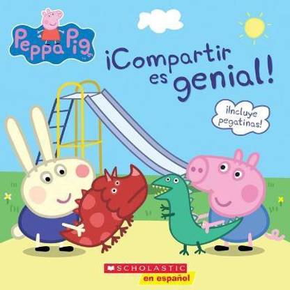 Peppa Pig: !Compartir Es Genial! (Learning to Share)
