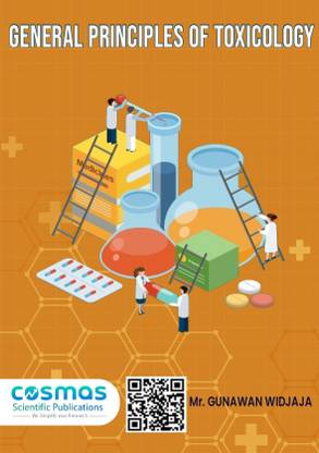 GENERAL PRINCIPLES OF TOXICOLOGY