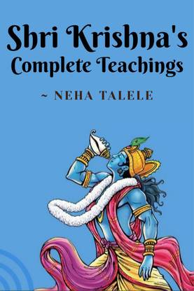 Shri Krishna's Complete Teachings
