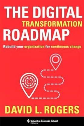 The Digital Transformation Roadmap