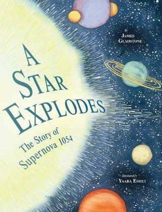 Star Explodes: The Story of Supernova 1054