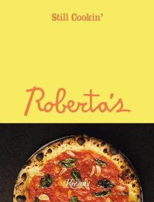Roberta's: Still Cookin'